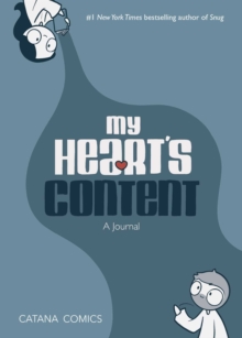 My Heart's Content : A Journal