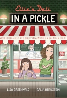 Ellie's Deli: In a Pickle! : Vol. 2