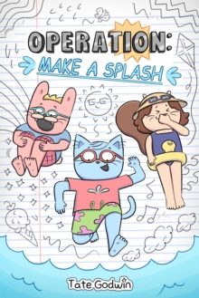 Operation: Make a Splash : Volume 2