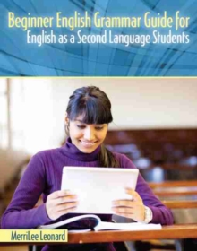 Beginner English Grammar Guide for English as a Second Language Students