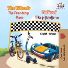 The Wheels Tockovi The Friendship Race Trka prijateljstva