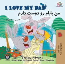 I Love My Dad : English Farsi Persian Bilingual Book