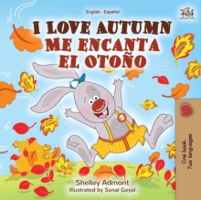 I Love Autumn Me encanta el Oto?o : English Spanish Bilingual Book