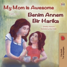 My Mom is Awesome Benim Annem Bir Harika