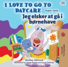 I Love to Go to Daycare Jeg elsker at ga i bornehave