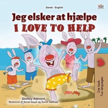 I Love to Help (Danish English Bilingual Book for Kids)