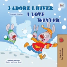 J'adore l'hiver I Love Winter