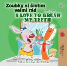 Zoubky si cistim velmi rad I Love to Brush My Teeth