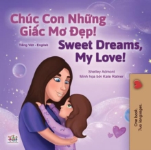 Chuc Con Nhung Giac Mo ep Sweet Dreams, My Love