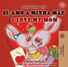 Eu Amo a Minha Mae I Love My Mom