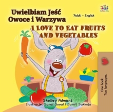 Uwielbiam Jesc Owoce i Warzywa I Love to Eat Fruits and Vegetables