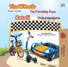 The Wheels The Friendship Race Kotaci Utrka prijateljstva