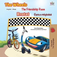 The Wheels The Friendship Race Rrotat Gara e miqesise