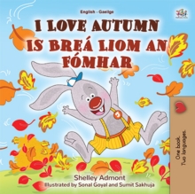 I Love Autumn Is Brea Liom an Fomhar