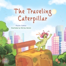 The traveling Caterpillar : English children's book