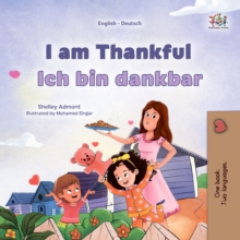 I am Thankful Ich bin dankbar