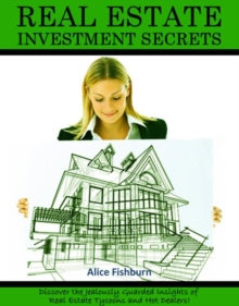 Real Estate Investment Secrets