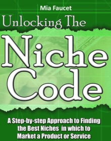 Unlocking The Niche Code