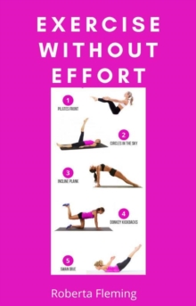 Exercise Without Effort