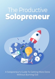 The Productive Solopreneur