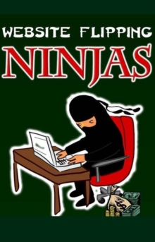 Website Flipping Ninjas