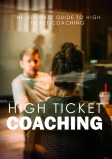 High Ticket Coaching