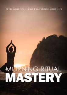 Morning Ritual Mastery