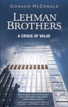 Lehman Brothers : A crisis of value