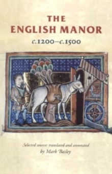 The English manor c.1200-c.1500