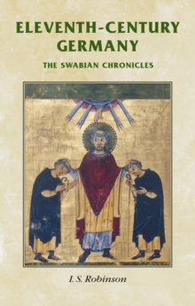 Eleventh-century Germany : The Swabian chronicles