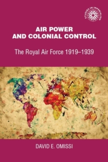 Air Power and Colonial Control