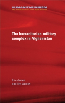 The military-humanitarian complex in Afghanistan