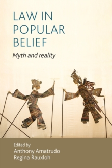 Law in Popular Belief : Myth and Reality