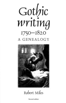 Gothic writing 1750-1820 : A genealogy