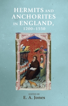 Hermits and anchorites in England, 1200-1550