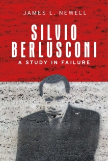 Silvio Berlusconi : A study in failure