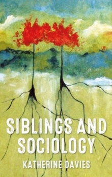 Siblings And Sociology