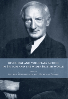 Beveridge and voluntary action in Britain and the wider British world