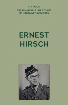 My Voice: Ernest Hirsch