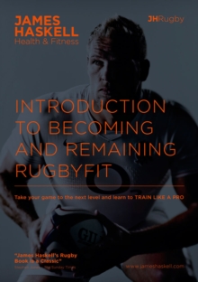 Introduction to Becoming and Remaining Rugbyfit, Paperback Book Introduction to Becoming and Remaining Rugbyfit, Paperback Book