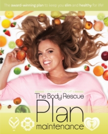 The Body Rescue Maintenance Plan