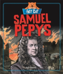 Fact Cat: History: Samuel Pepys, Hardback Book Fact Cat: History: Samuel Pepys, Hardback Book