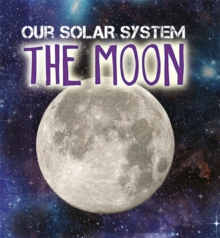 Our Solar System: The Moon, Paperback Book Our Solar System: The Moon, Paperback Book