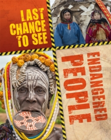 Last Chance to See: Endangered People, Paperback / softback Book Last Chance to See: Endangered People, Paperback / softback Book