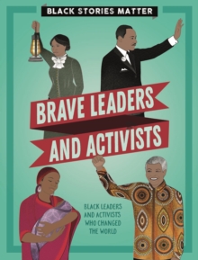 Brave Leaders and Activists