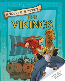 Uncover History: The Vikings