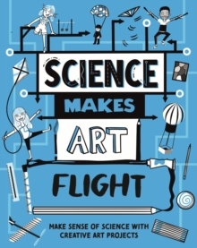 Science Makes Art: Flight