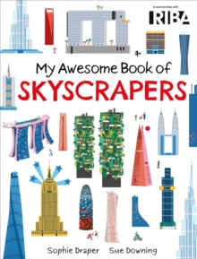 My Awesome Book of: Skyscrapers : published in partnership with RIBA