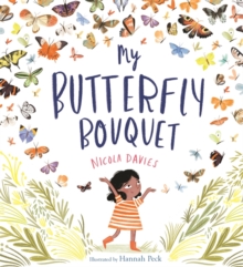 My Butterfly Bouquet, Hardback Book My Butterfly Bouquet, Hardback Book