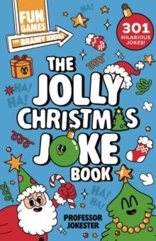 Fun Games For Brainy Kids: The Jolly Joke Book Welbeck Children's Books